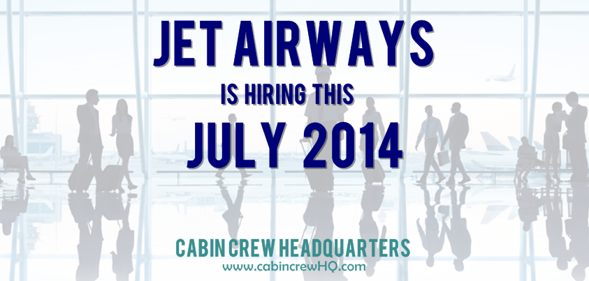 Jet Airways Job Hiring In India July 2014 Cabin Crew Headquarters