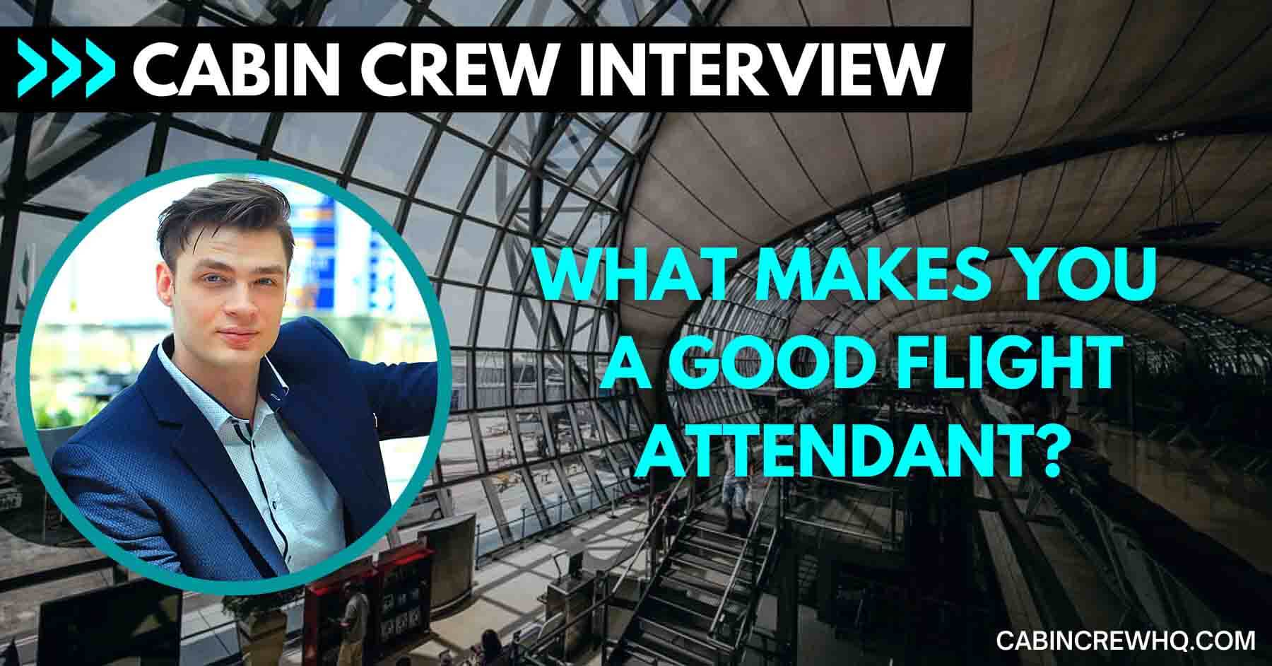 What makes you a good flight attendant