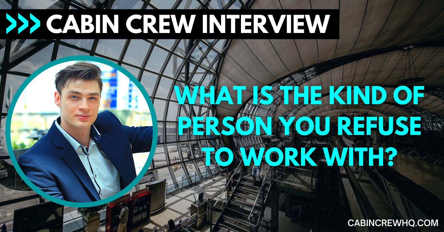 how to answer What is the kind of person you refuse to work with